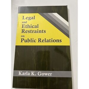 Let Freedom Ring & Legal And Ethical Restraints On Public Relations Books
